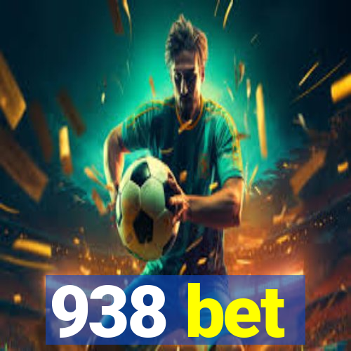 938 bet